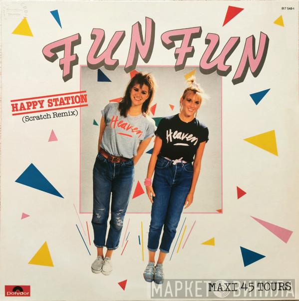  Fun Fun  - Happy Station (Scratch Remix)