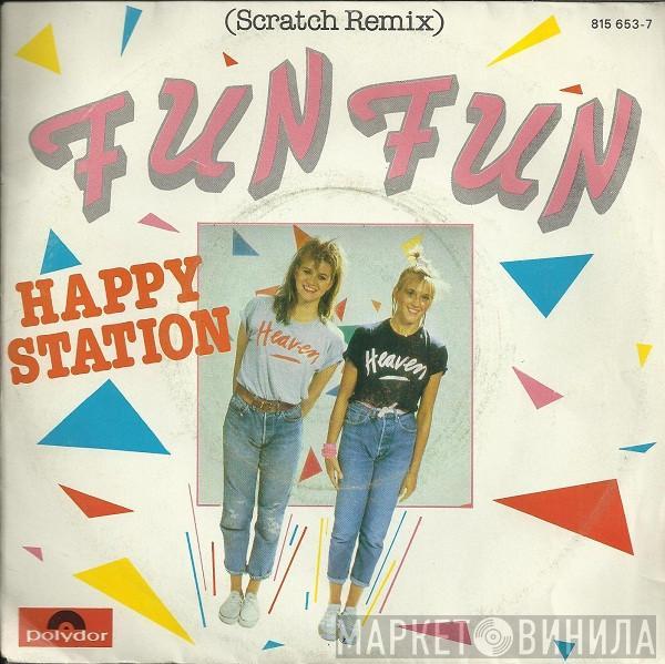  Fun Fun  - Happy Station (Scratch Remix)