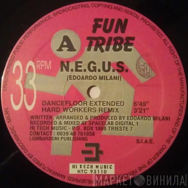 Fun Tribe - N.E.G.U.S.