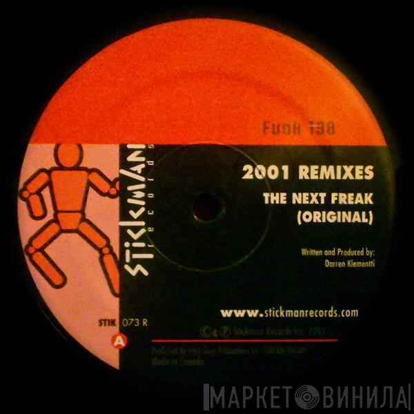 Funk 198 - The Next Freak 2001 Remixes