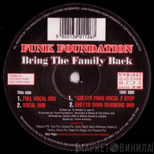 Funk Foundation  - Bring The Family Back