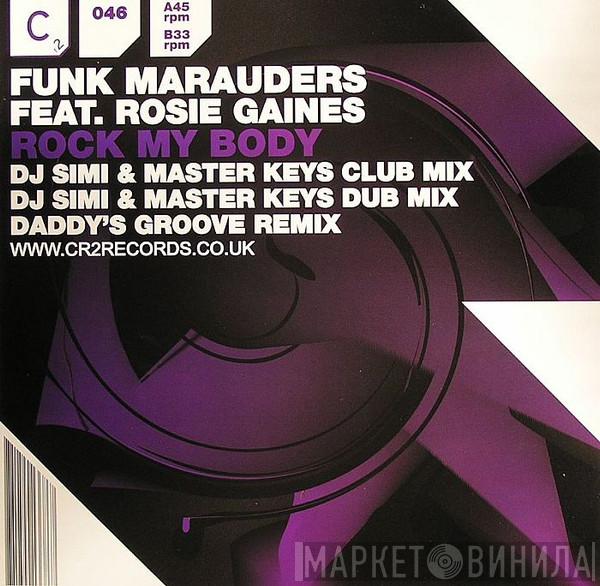 Funk Marauders, Rosie Gaines - Rock My Body