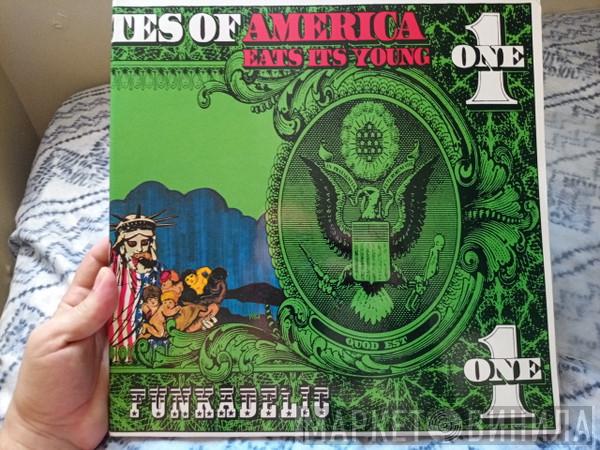  Funkadelic  - America Eats Its Young
