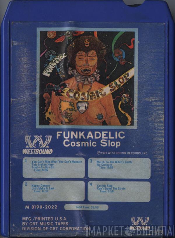  Funkadelic  - Cosmic Slop