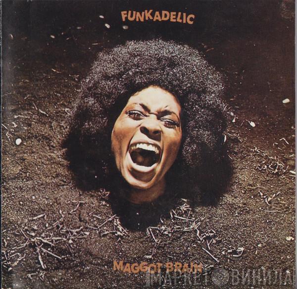  Funkadelic  - Maggot Brain
