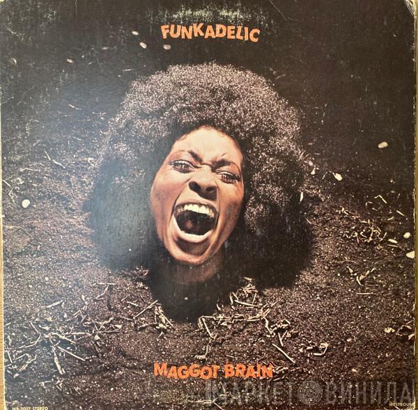  Funkadelic  - Maggot Brain