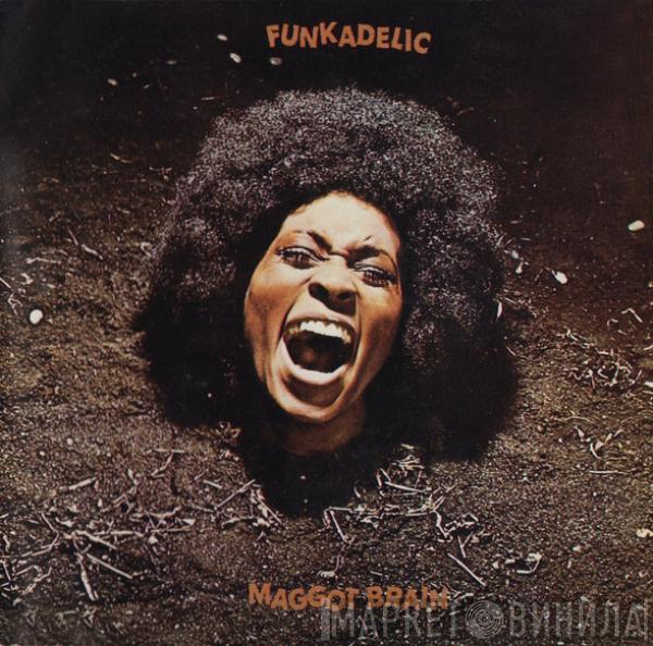  Funkadelic  - Maggot Brain