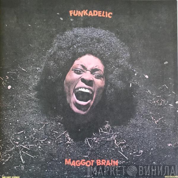  Funkadelic  - Maggot Brain
