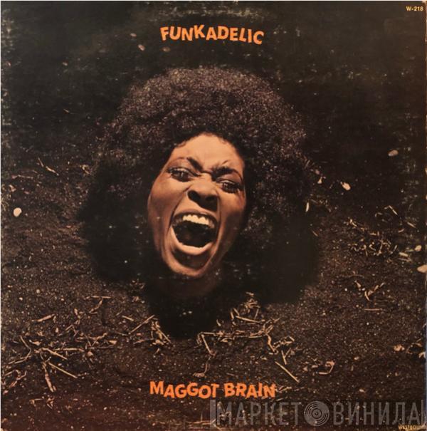  Funkadelic  - Maggot Brain