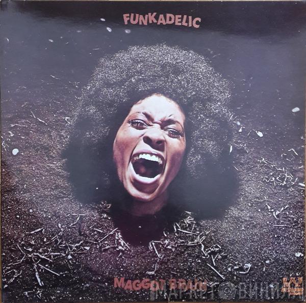  Funkadelic  - Maggot Brain