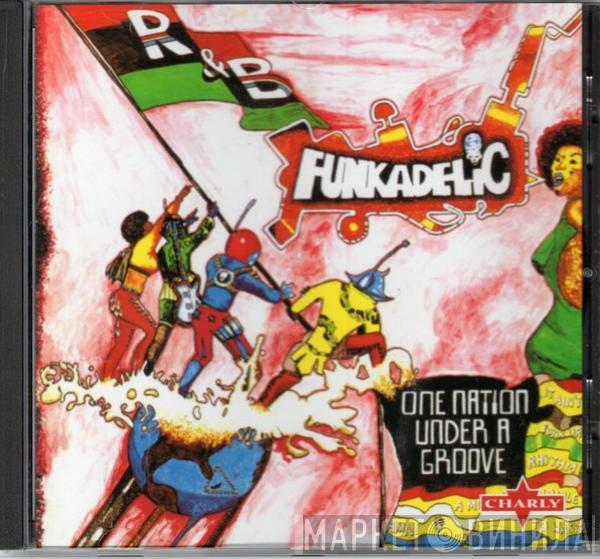  Funkadelic  - One Nation Under A Groove