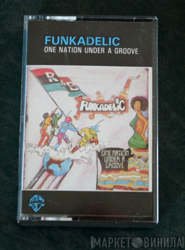  Funkadelic  - One Nation Under A Groove