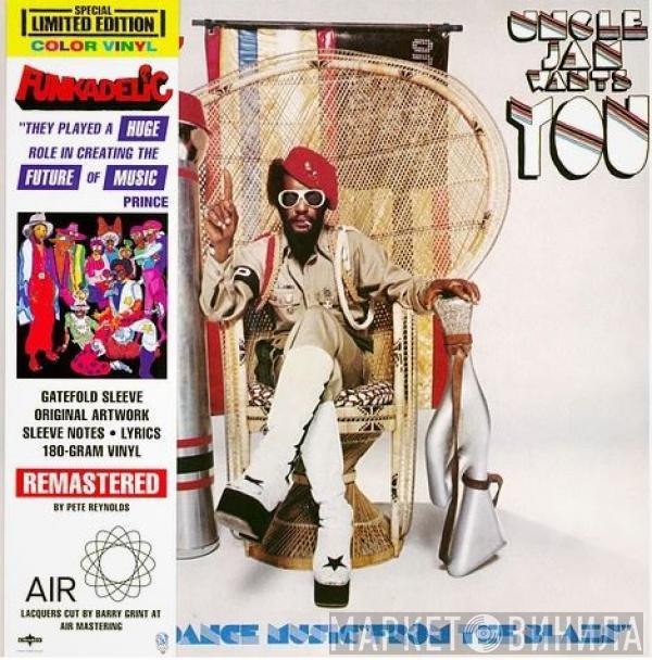  Funkadelic  - Uncle Jam Wants You