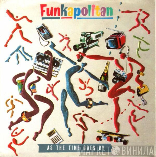  Funkapolitan  - As The Time Goes By