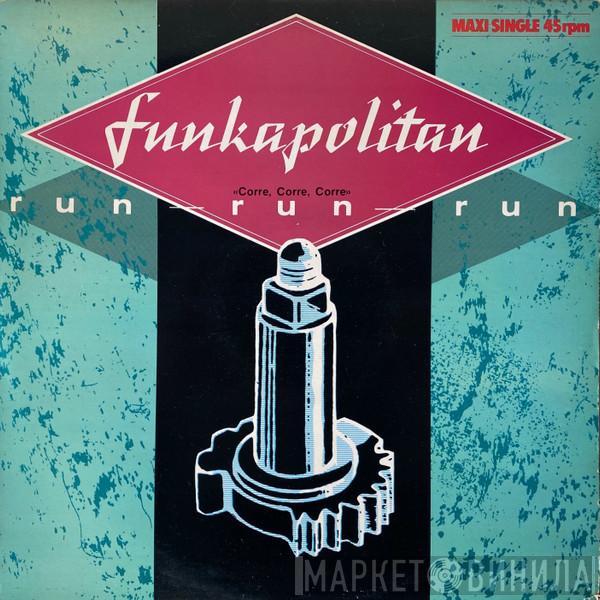 Funkapolitan - Run Run Run "Corre, Corre, Corre"