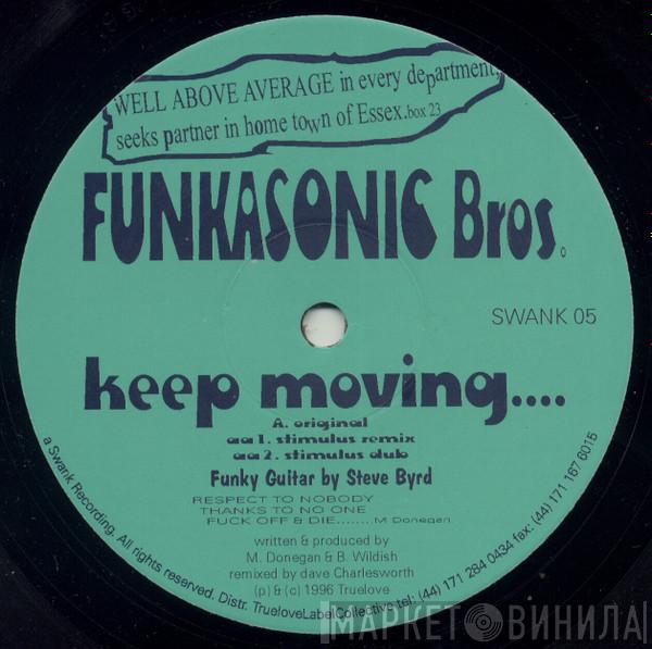 Funkasonic Bros. - Keep Moving