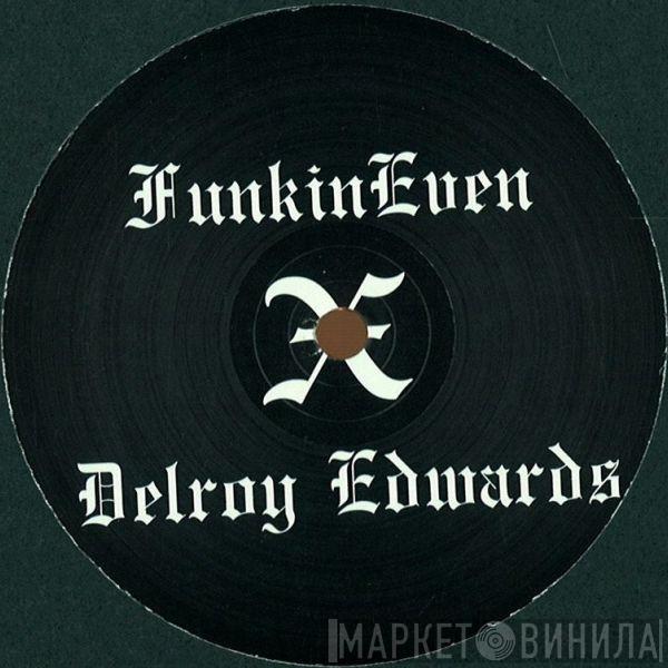 FunkinEven, Delroy Edwards - Untitled