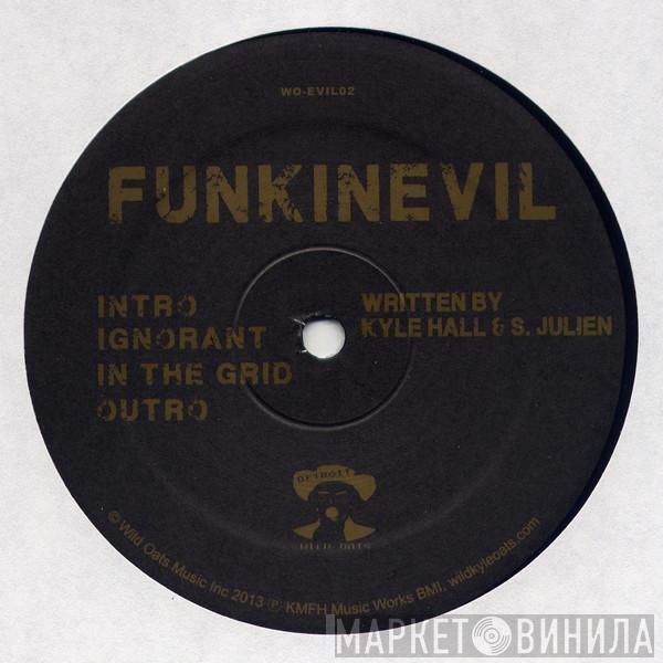 FunkinEvil - Ignorant