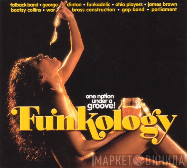  - Funkology - One Nation Under A Groove!