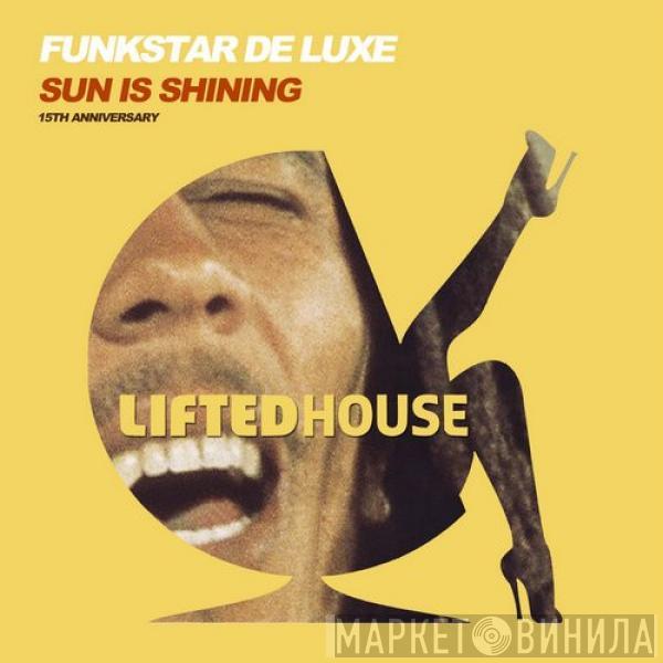  Funkstar De Luxe  - Sun Is Shining (15Th Anniversary)