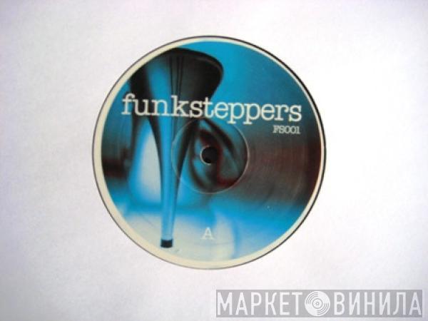 Funksteppers - R U With Me (Never Knew Love) / Thinkin 'Bout Your Love