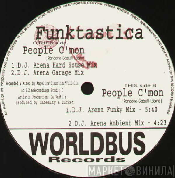 Funktastica - People C'Mon