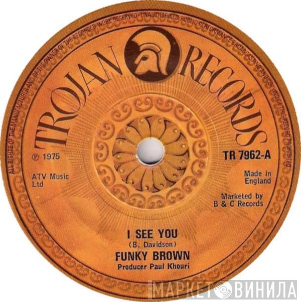 Funky Brown - I See You / Rainbow