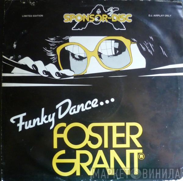  - Funky Dance Foster Grant
