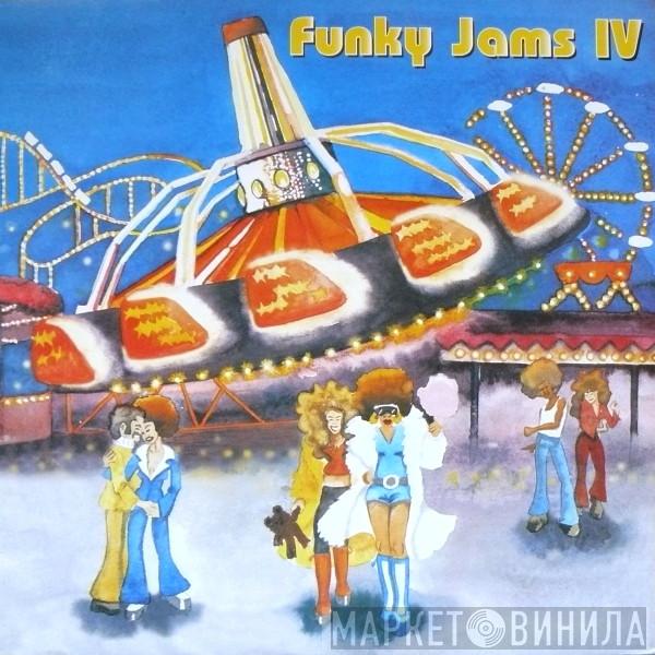  - Funky Jams IV