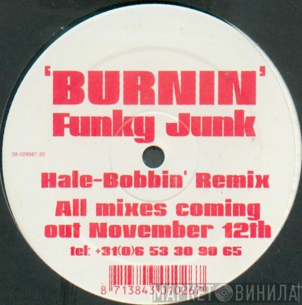 Funky Junk - Burnin