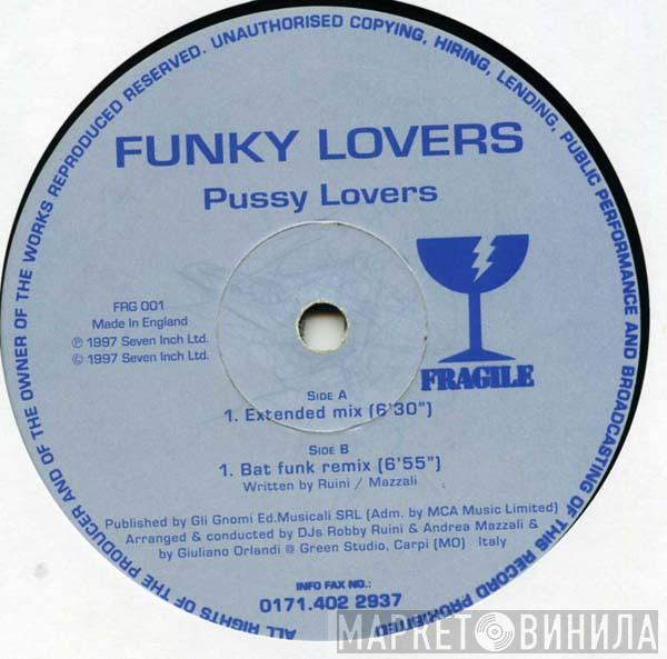 Funky Lovers - Pussy Lovers