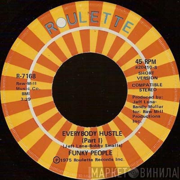 Funky People  - Everybody Hustle