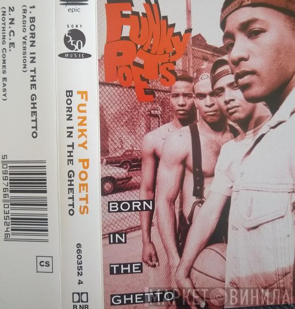 Funky Poets - Born In The Ghetto