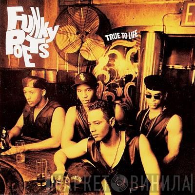 Funky Poets - True To Life