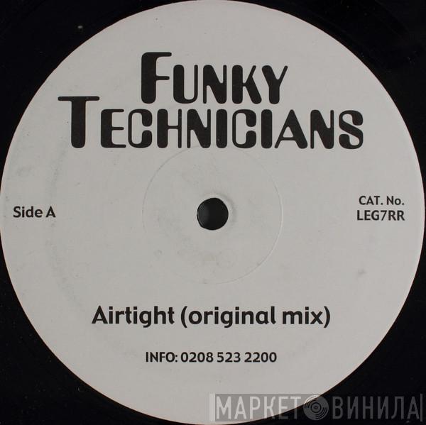 Funky Technicians - Airtight