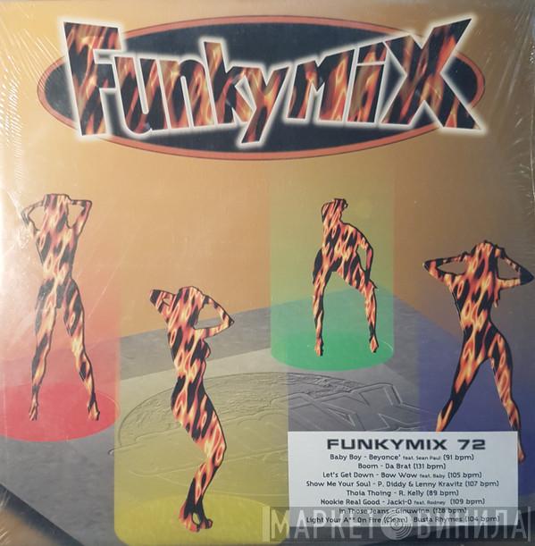  - Funkymix 72