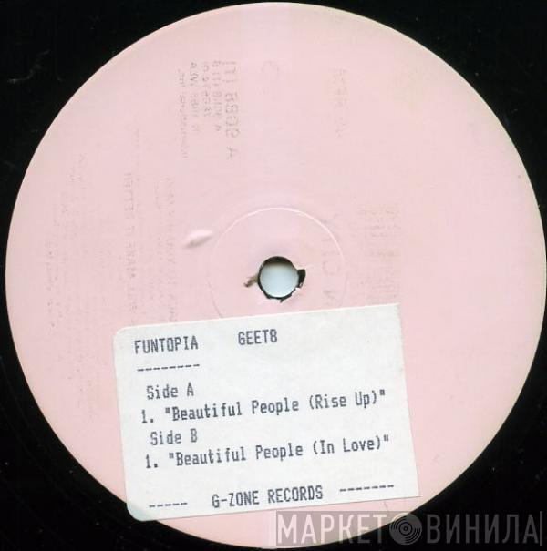 Funtopia - Beautiful People