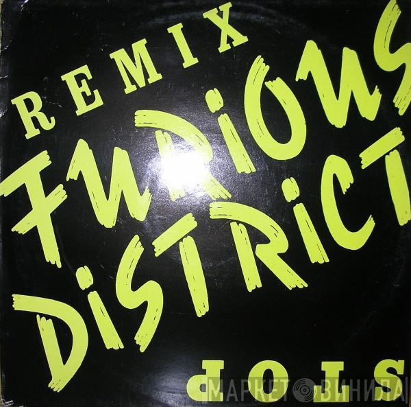 Furious District - Stop (The Remixes)