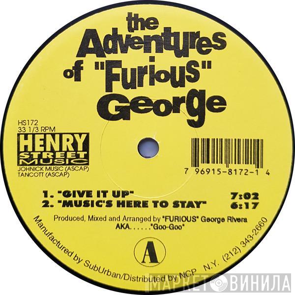 Furious George - The Adventures Of "Furious" George