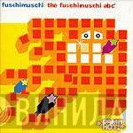 Fuschimuschi - The Fuschimuschi ABC