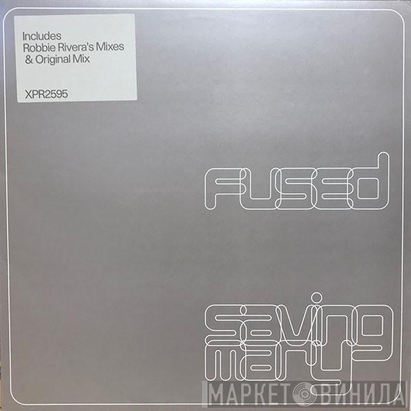 Fused - Saving Mary