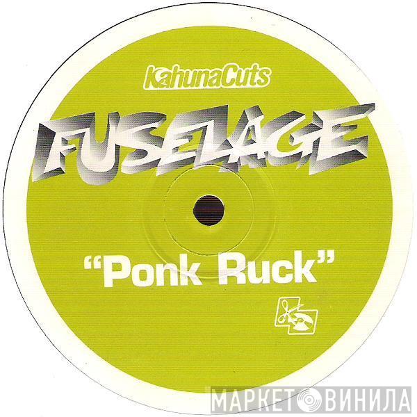 Fuselage - Ponk Ruck