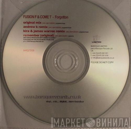 Fusion F & Come T - Forgotten