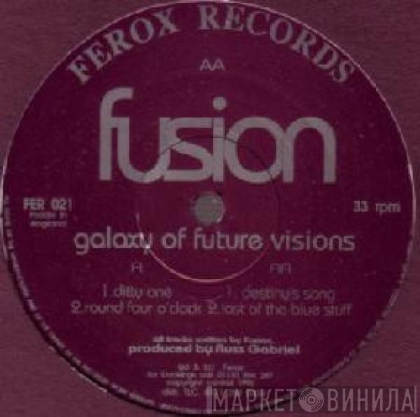 Fusion - Galaxy Of Future Visions
