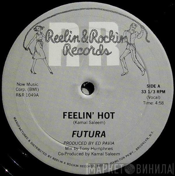 Futura  - Feelin' Hot