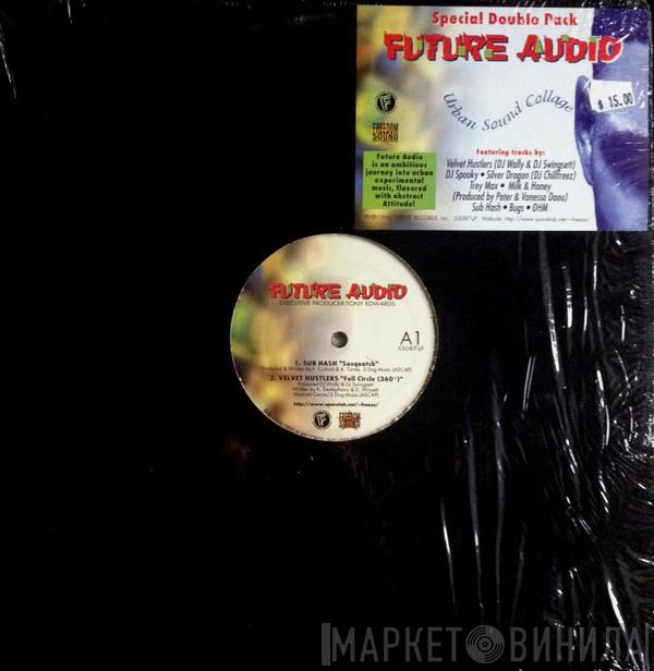  - Future Audio