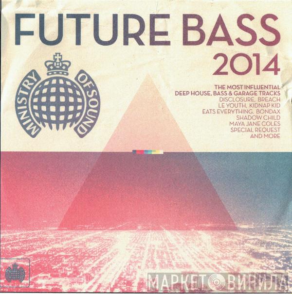  - Future Bass 2014