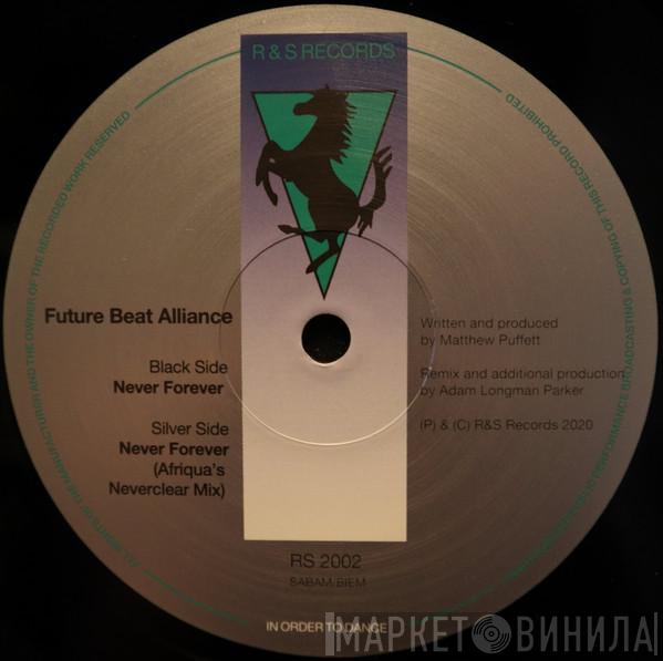 Future Beat Alliance - Never Forever