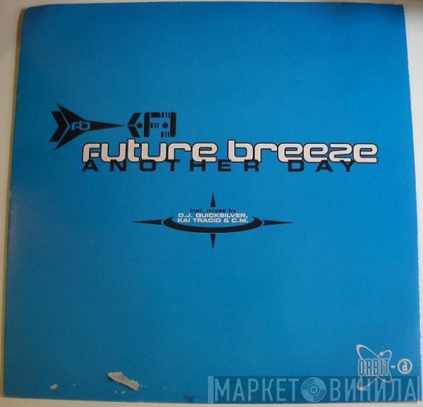 Future Breeze - Another Day