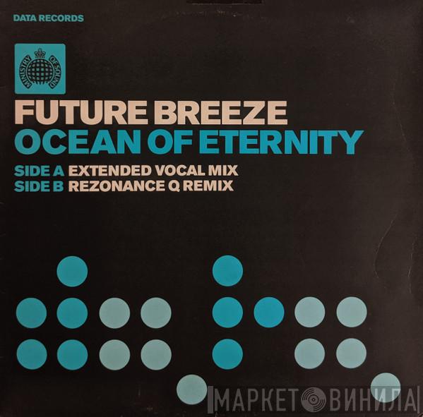 Future Breeze - Ocean Of Eternity